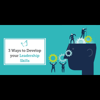 How to develop leadership skills